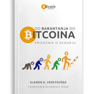 Knjiga od barantanja do bitcoina avtorja Klemen Končan